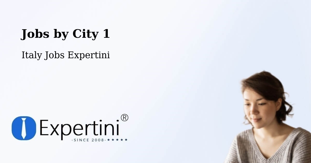 City Jobs in Italy - Expertini