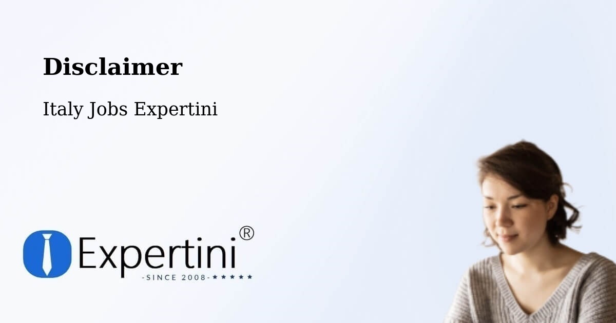 Disclaimer - Italy Jobs Expertini