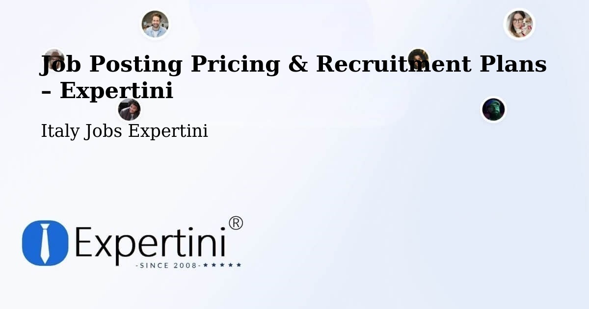 Job Posting Pricing & Recruitment Plans – Modugno - Modugno, Italy Jobs Expertini