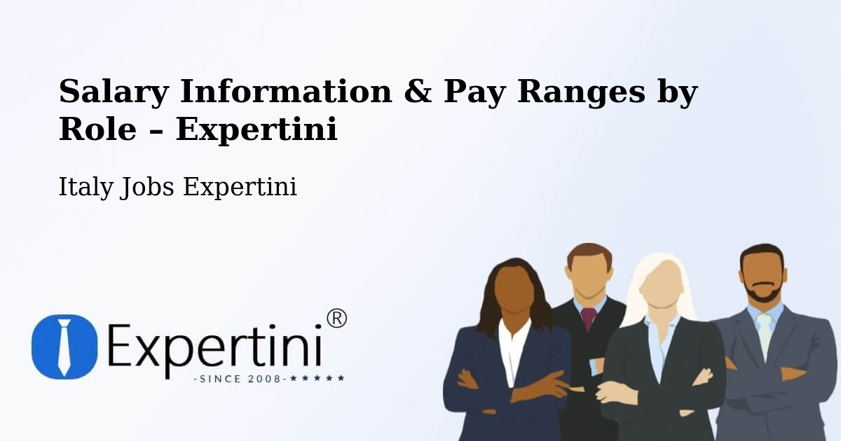 Salary Information & Pay Ranges – Modugno - Modugno, Italy Jobs Expertini